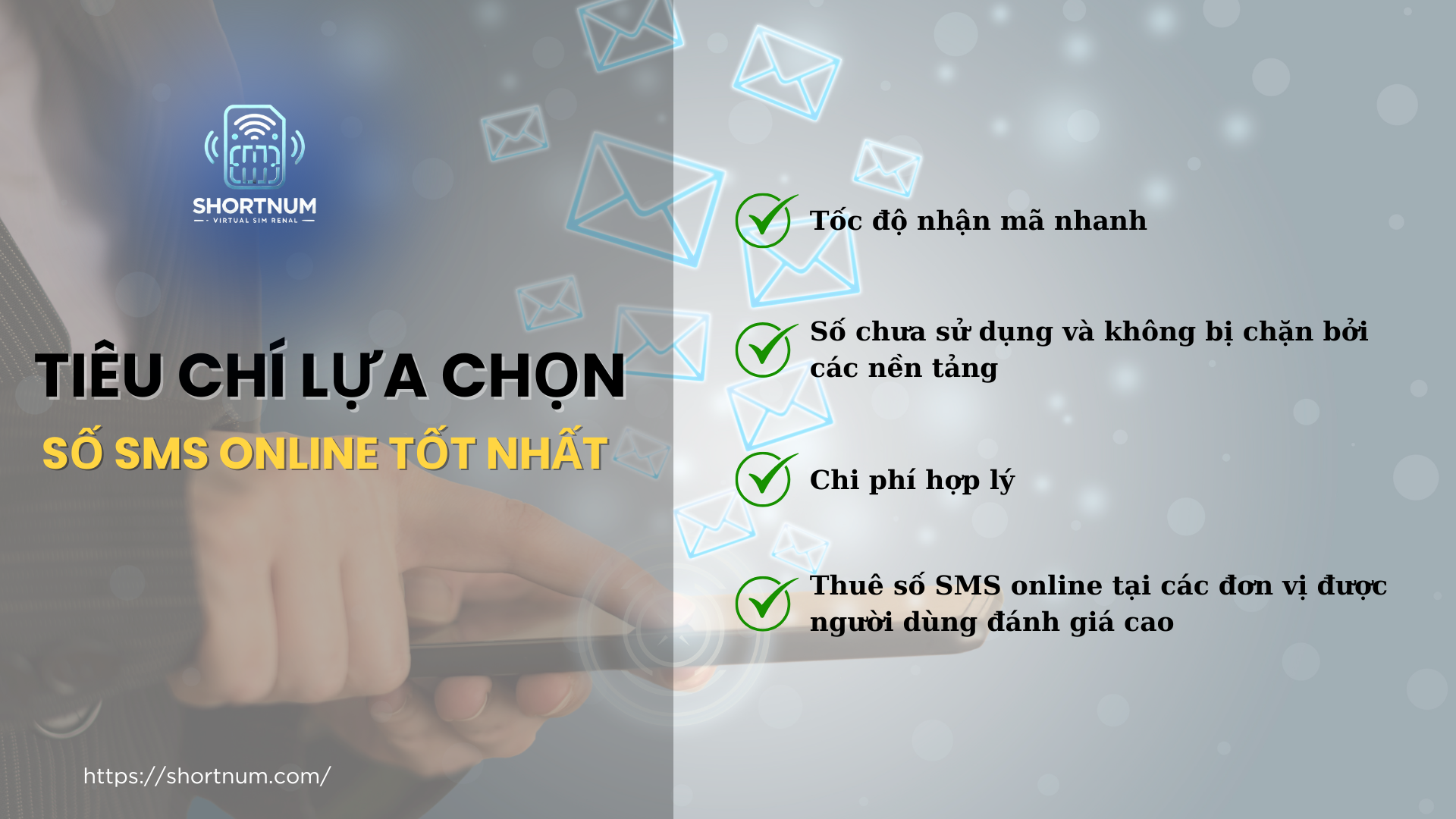 Tiêu chí lựa chọn số SMS online tốt nhất